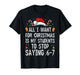 Stop Saying 6-7 Funny Teacher 67 Christmas Meme Six Seven T-Shirt