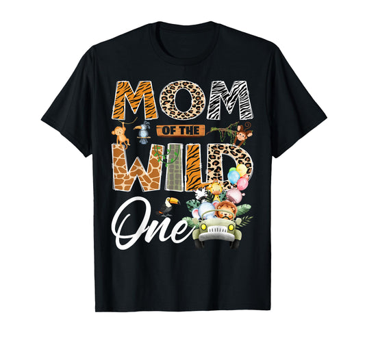 Mom of The Wild One 1st Birthday Boy Safari Jungle T-Shirt