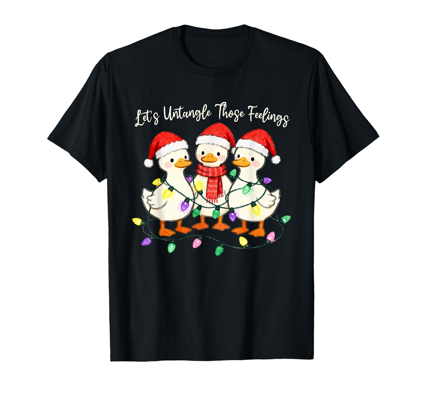 Let's Untangle Those Feelings Goose Christmas Counselor T-Shirt