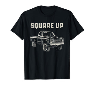 Square Up Squarebody Truck T-Shirt