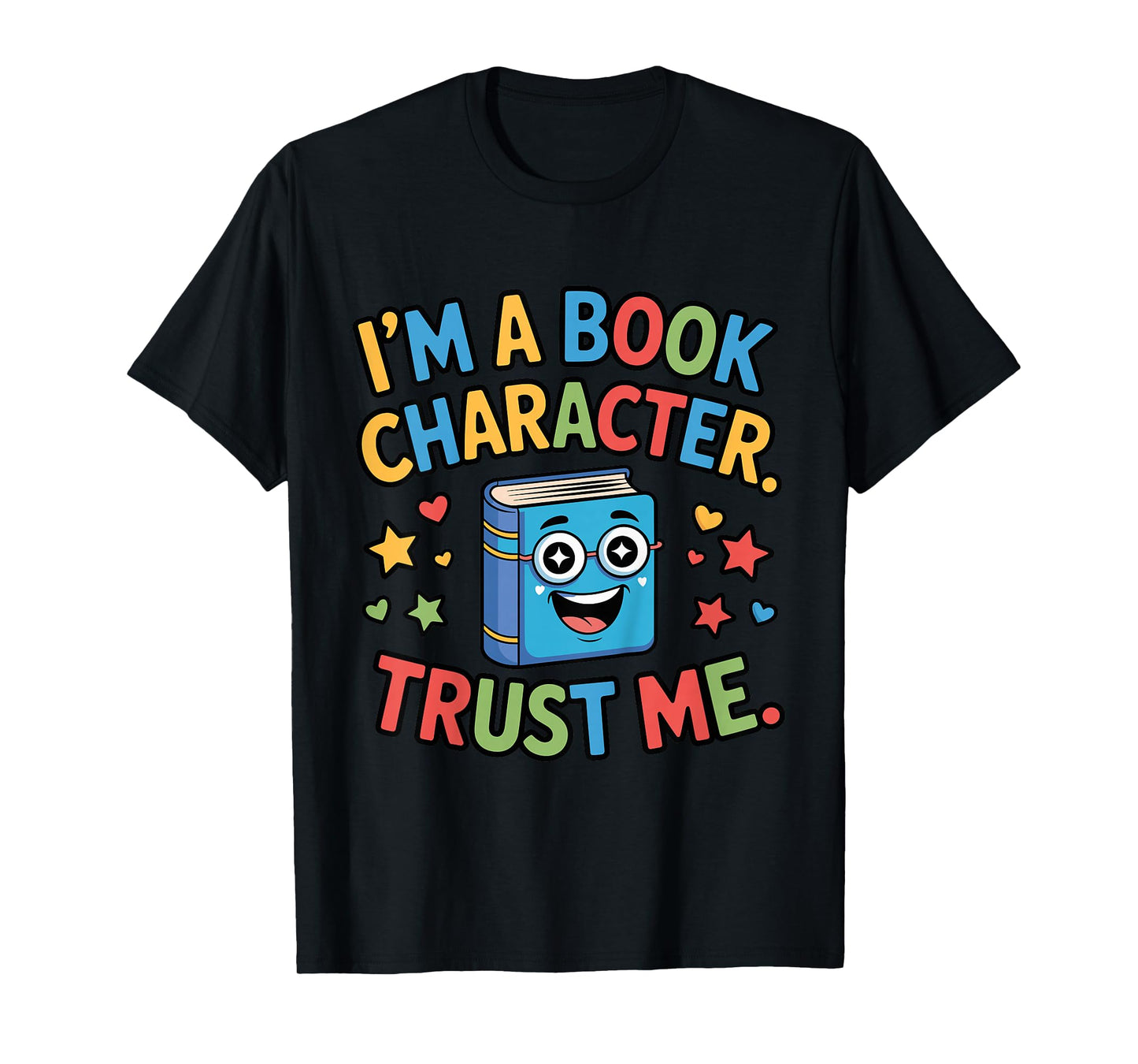I'm a Book Character Costumes for Kids Storybook Character T-Shirt