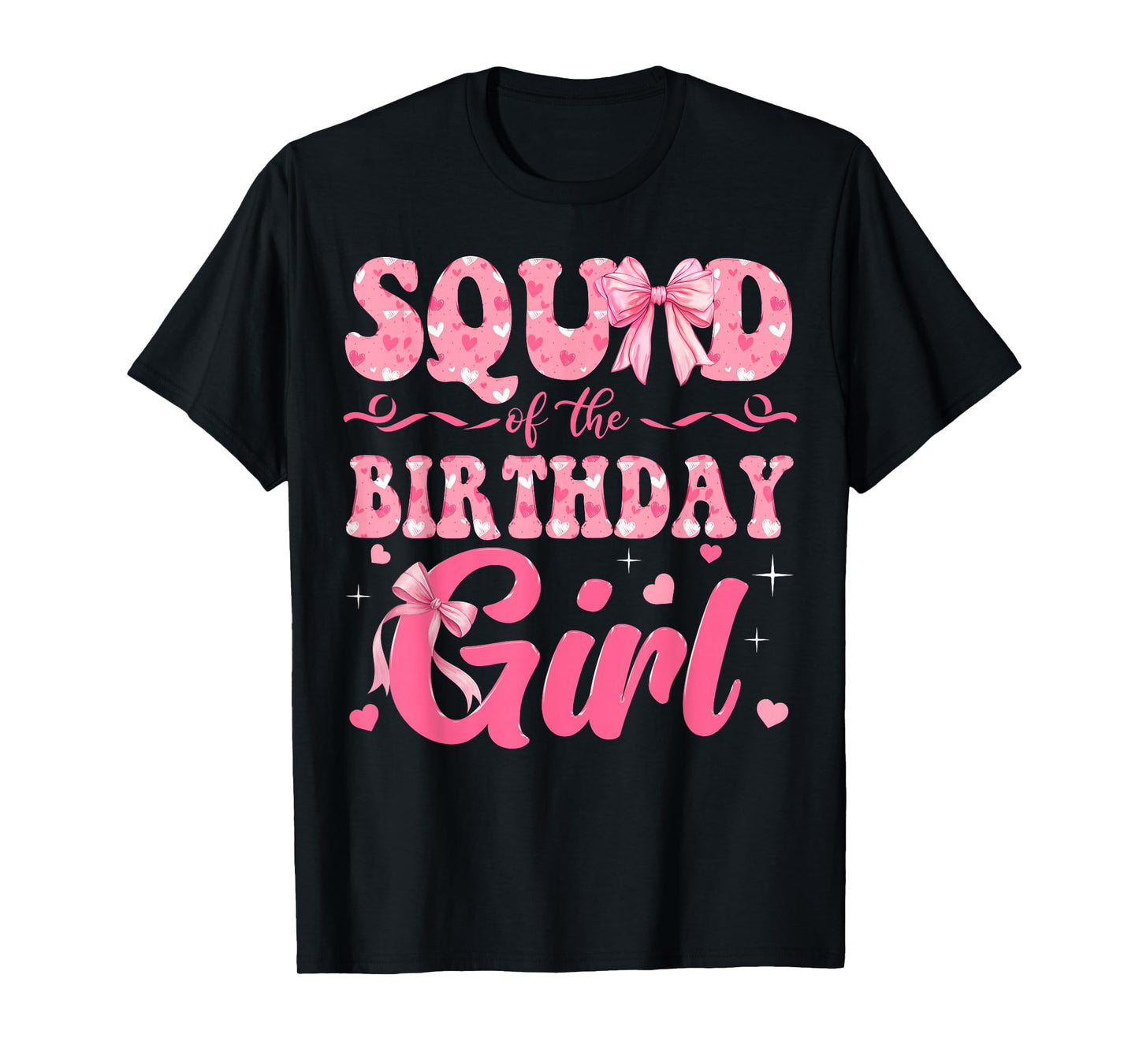 Squad of The Birthday Girl Family Pink Coquette Bow T-Shirt