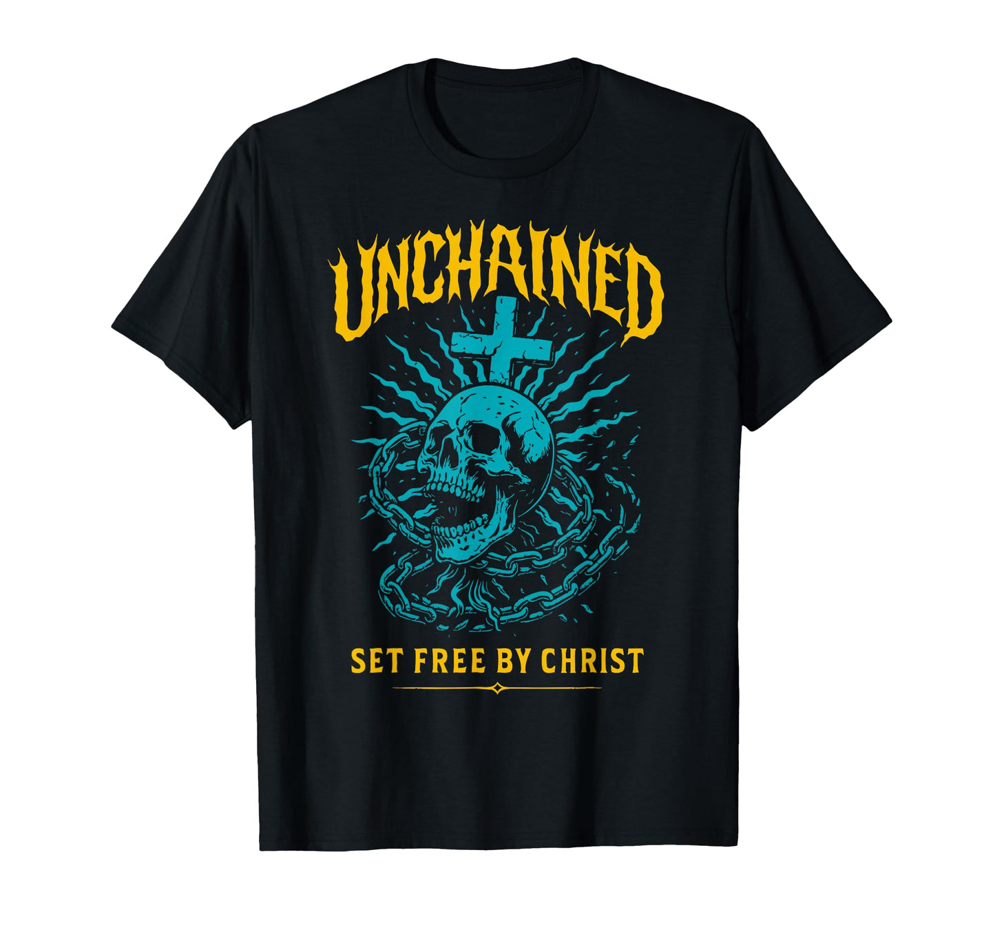 Unchained Set Free by Christ Christian Gothic Skull Cross T-Shirt