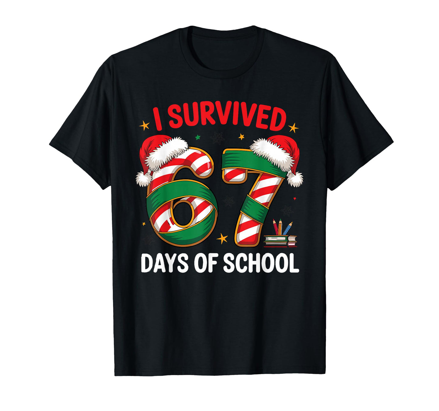 I Survived 67 Days of School Funny Gen Christmas T-Shirt