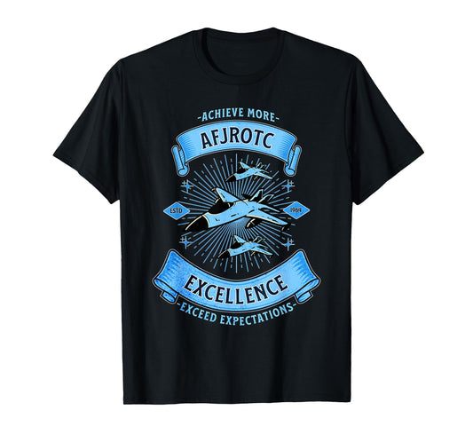 AFJROTC Excellence Exceed Expectations US Junior ROTC Cadet T-Shirt