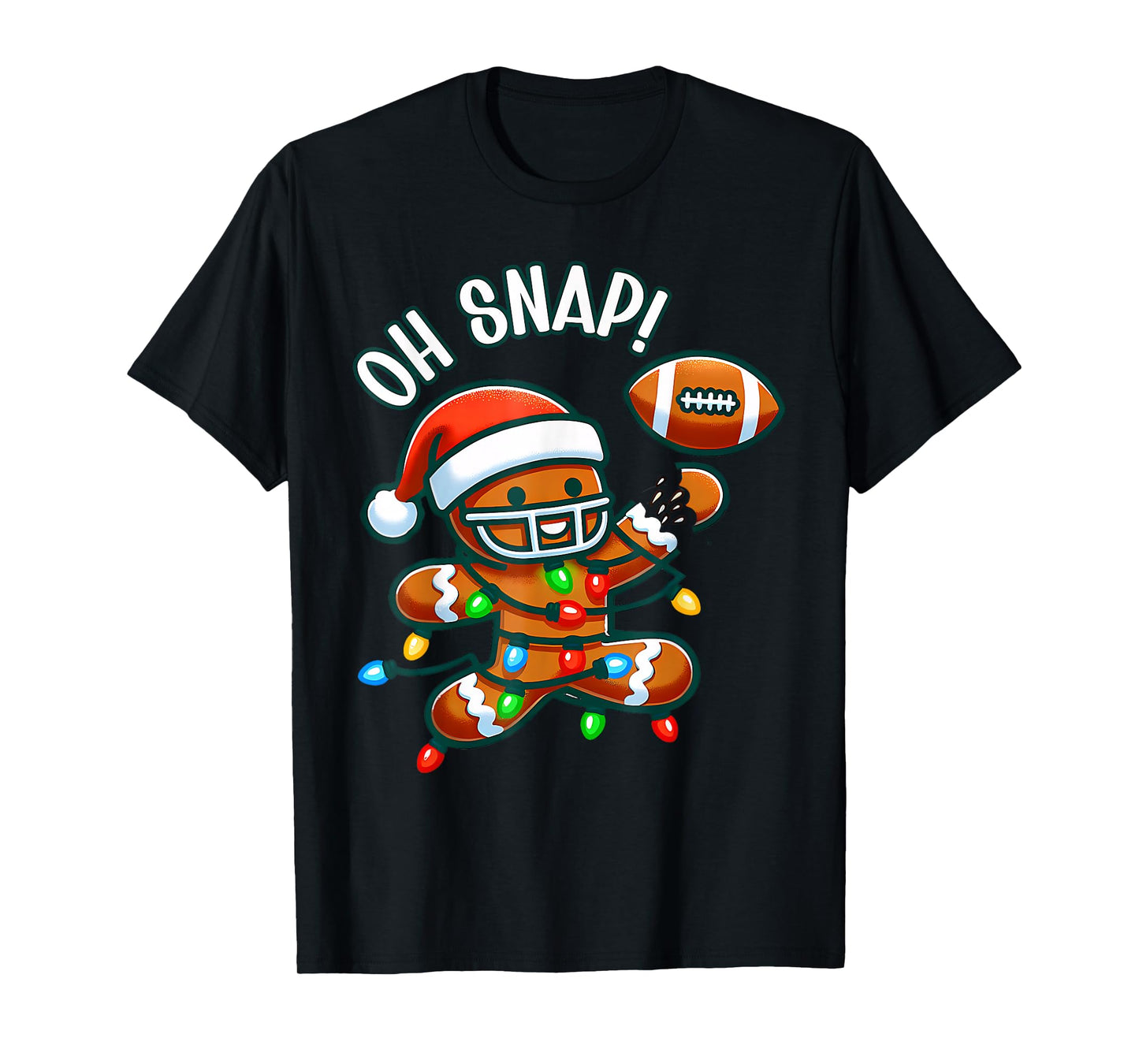 Oh Snap Gingerbreadman Christmas Football T-Shirt