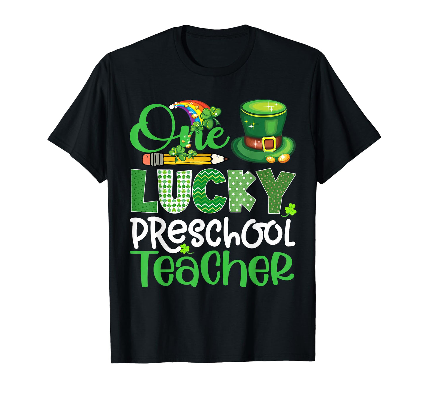 One Lucky Preschool Teacher Shamrock Funny St Patrick's Day T-Shirt