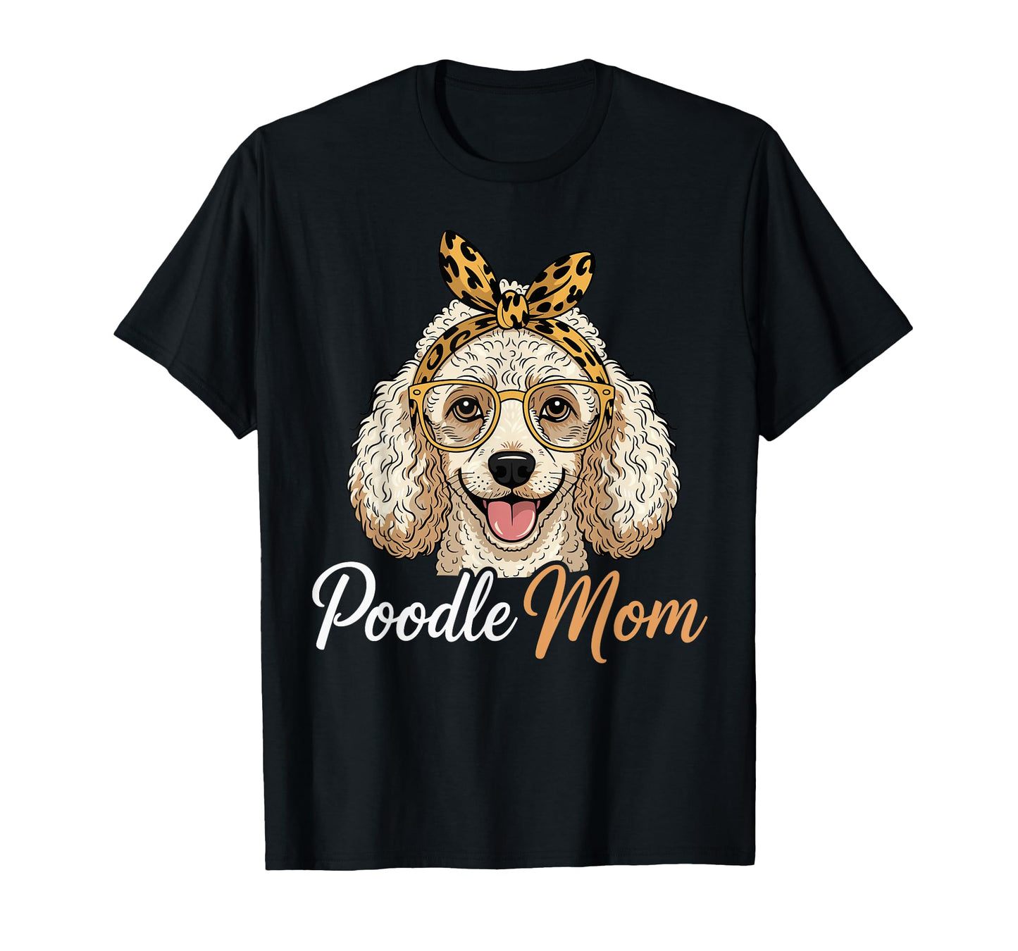 Poodle Mom Women Poodle Dog Poodle Lover T-Shirt