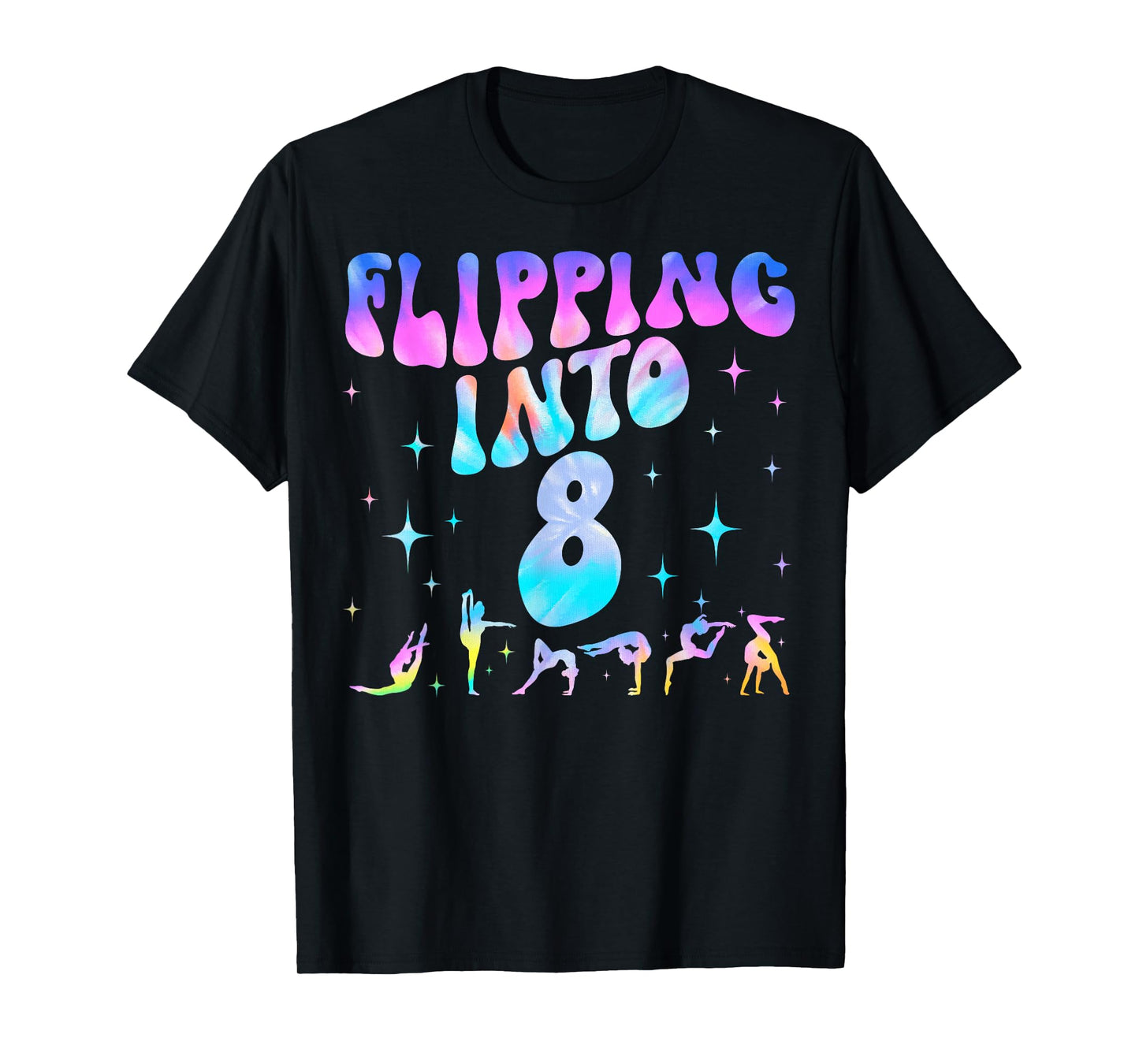 Flipping Into 8th Birthday Gymnastic 8 Years Old Girl Party T-Shirt