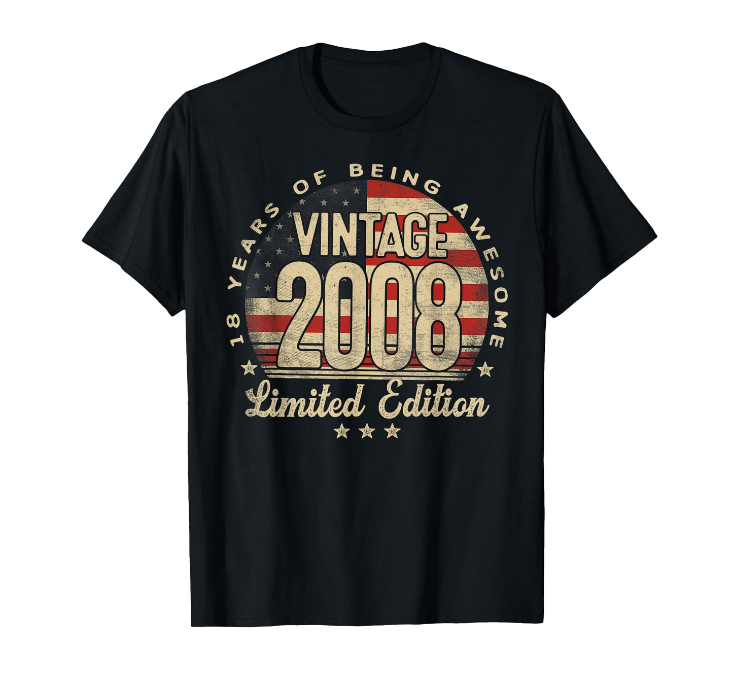Vintage 2008 Limited Edition USA Flag 18-Year-Old Age 18 T-Shirt