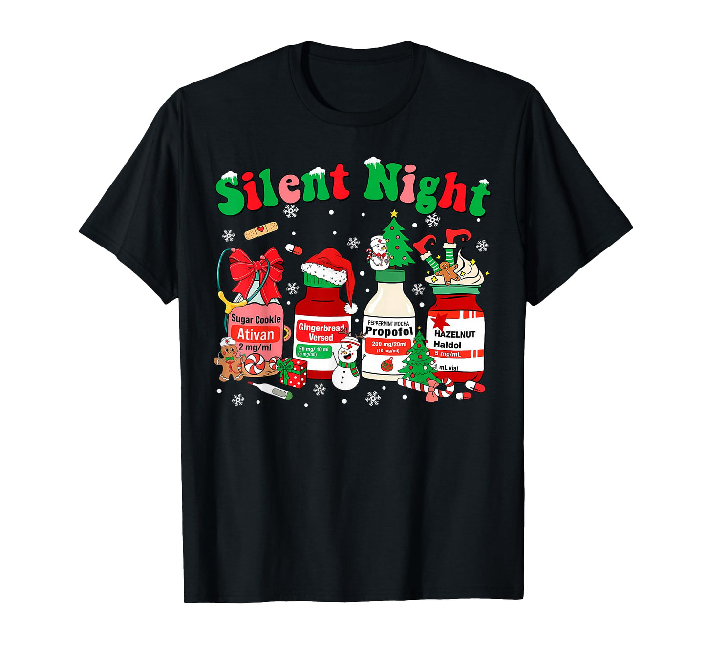 Funny Santa Propofol Silent Night ICU Nurses Merry Christmas T-Shirt