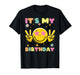 Its My Birthday Smile Happy Peace Retro Groovy Women Men Kid T-Shirt