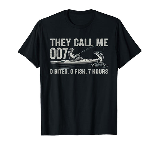 Funny Fishing Humor - They Call Me 007 Fishing T-Shirt
