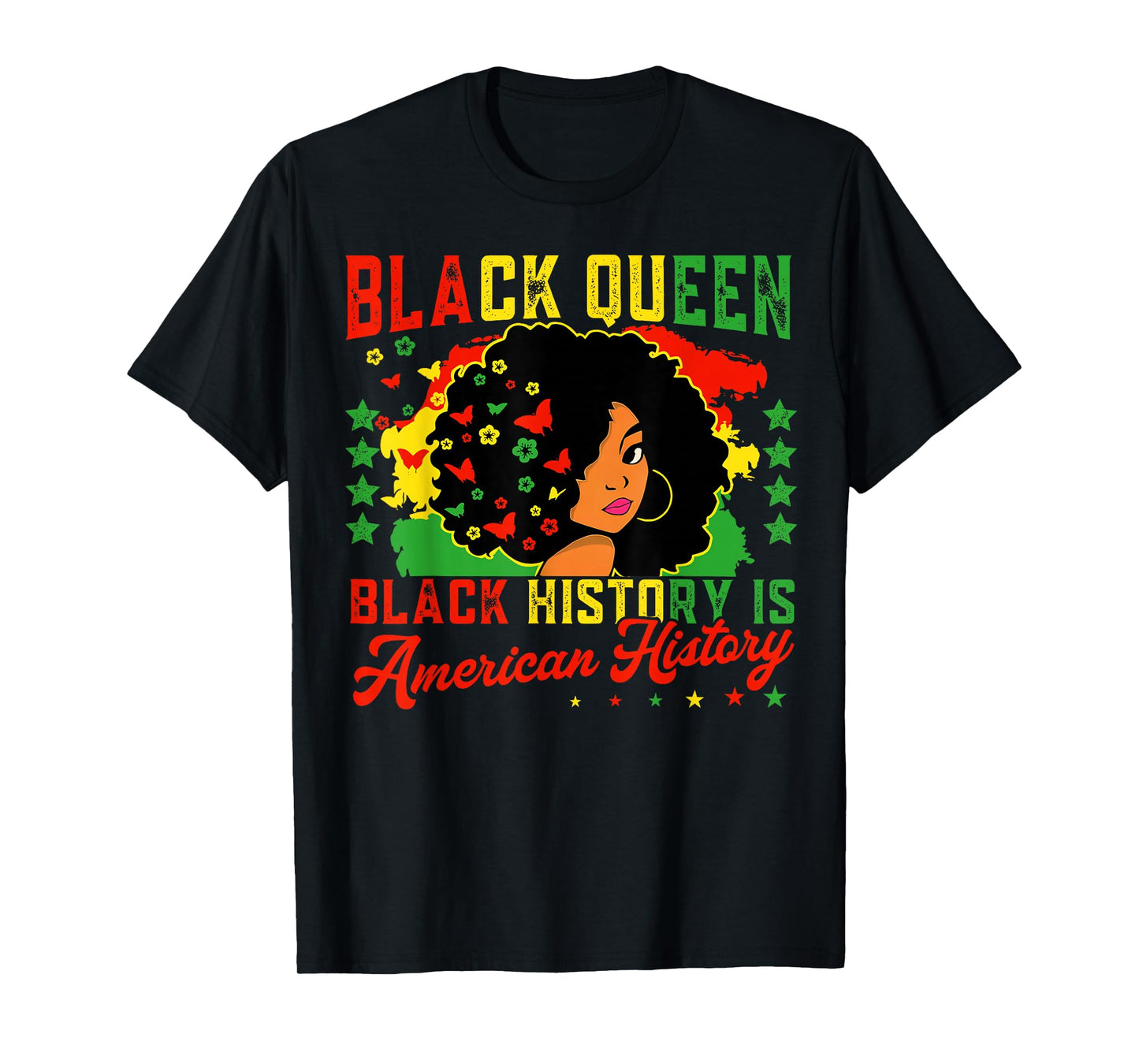 Black Queen Black History is American History Women Girls T-Shirt