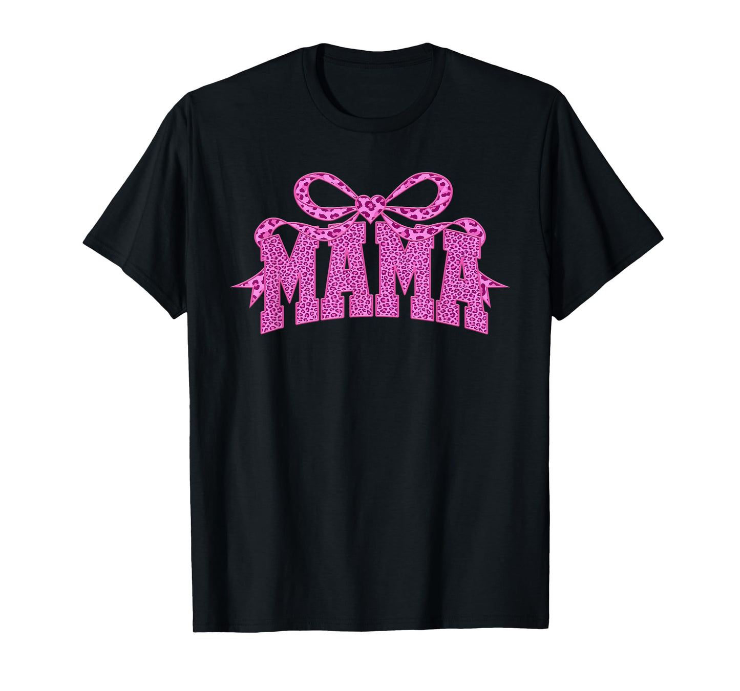 Mama Leopard Coquette Bow Pink Mother's Day Women Mom T-Shirt