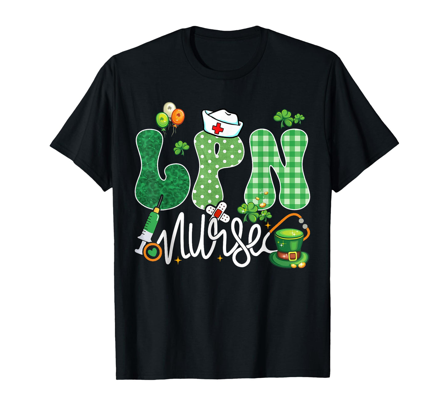 LPN Nurse Stethoscope Lucky Shamrock Funny St Patricks Day T-Shirt