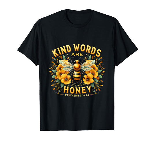 Christian Bee Kind Words are Like Honey Religous Cross Faith T-Shirt