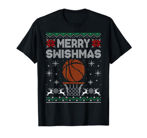 Merry Swishmas Basketball Funny Xmas Christmas Ugly Sweater T-Shirt