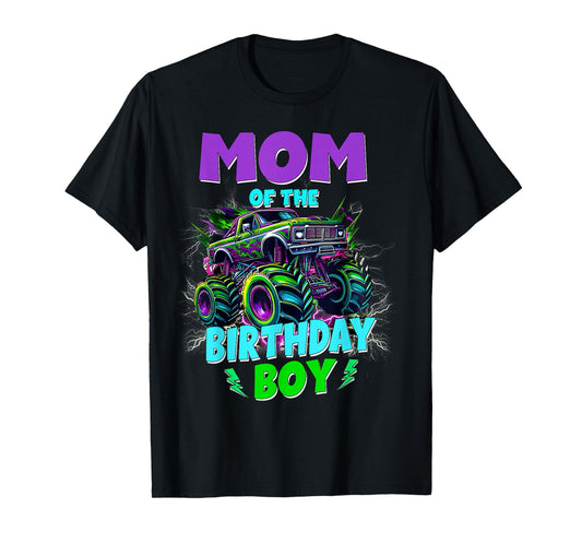 Funny Mom of The Birthday Boy Monster Truck Family Matching T-Shirt