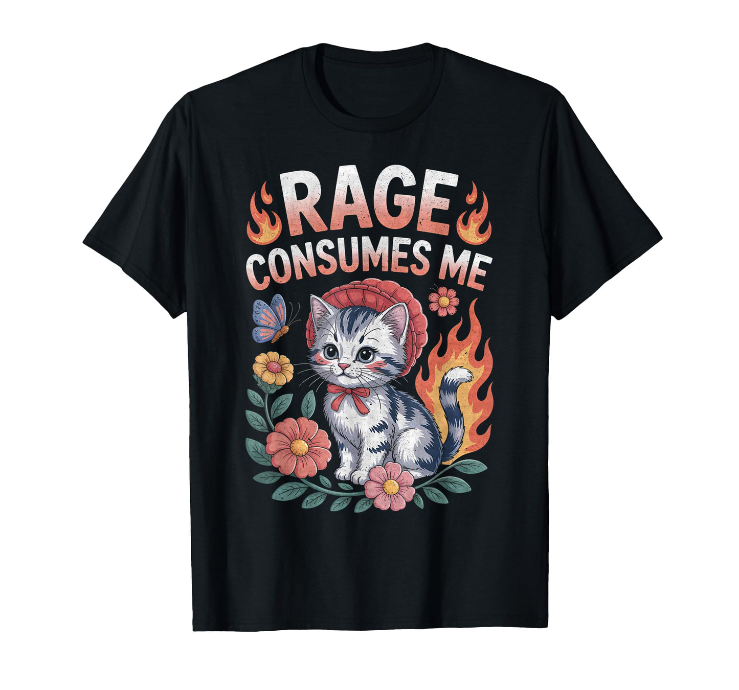 Rage Consumes Me Funny Cat Meme T-Shirt