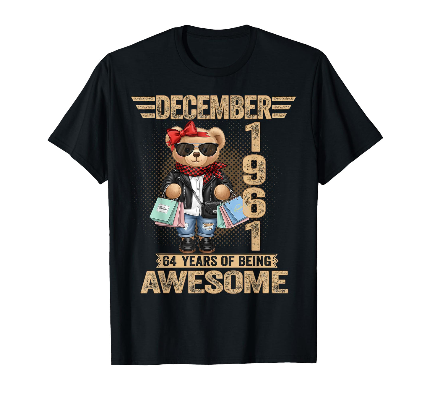 64 Year Old December 1961 Teddy Bear 64th Birthday Women T-Shirt