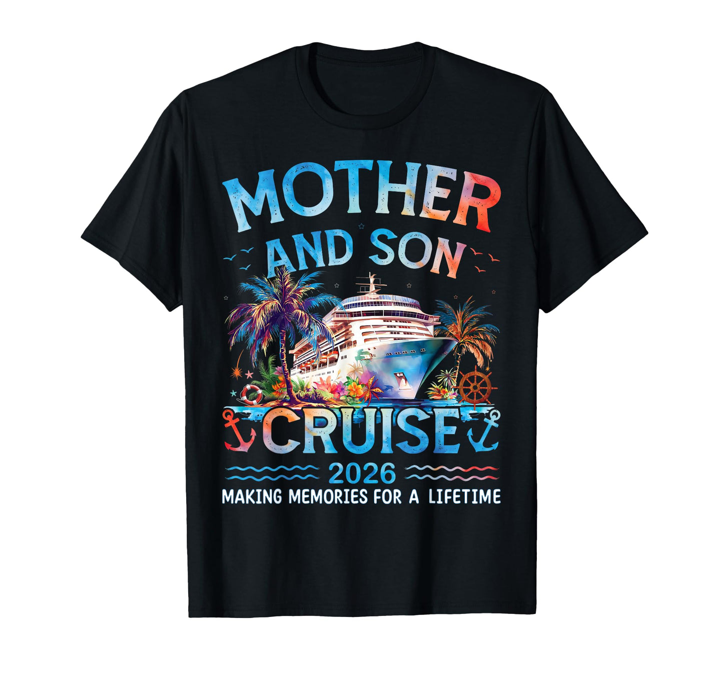 Mother and Son Cruise 2026 Matching Family Vacation Trip T-Shirt