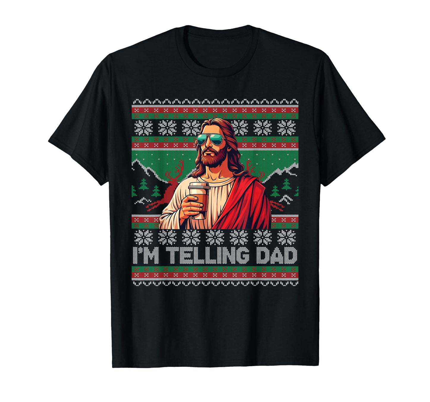 Funny Christian Jesus I'm Telling Dad Christmas Ugly Sweater T-Shirt