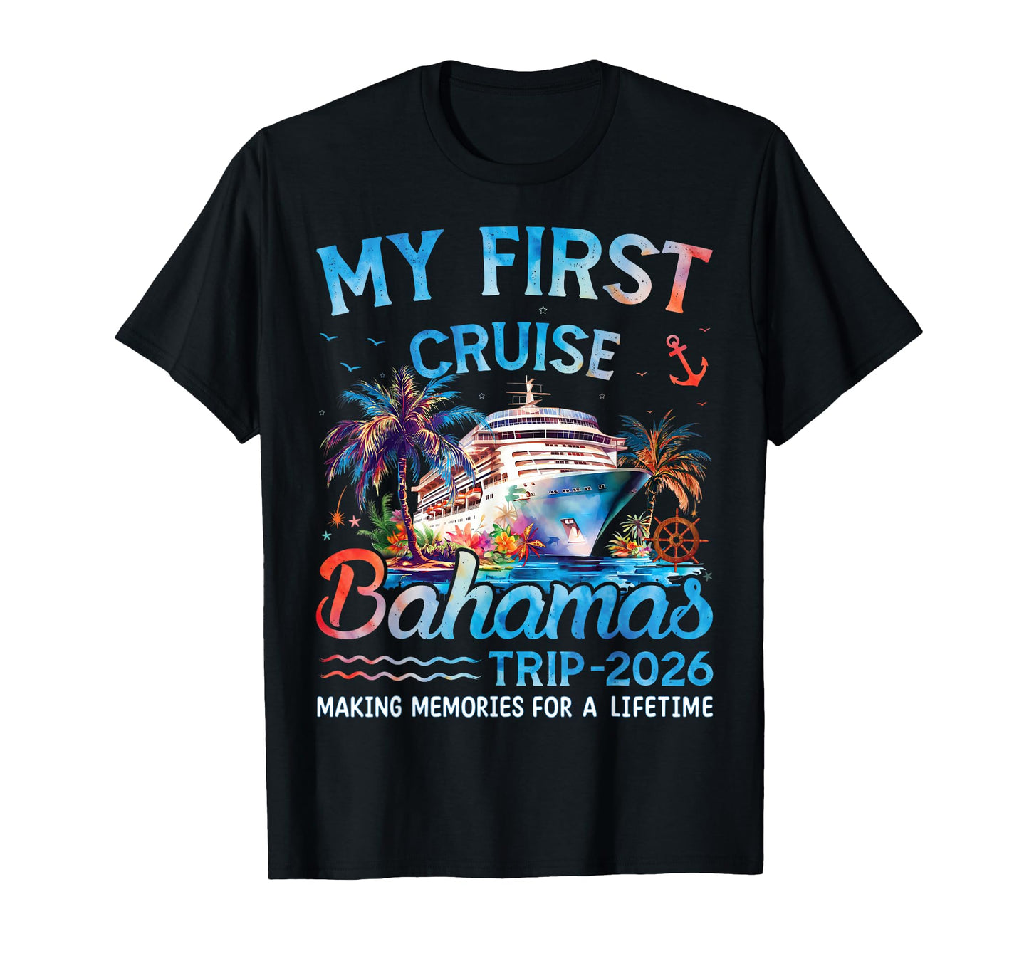 My First Cruise Bahamas Trip 2026 Family Matching Vacation T-Shirt