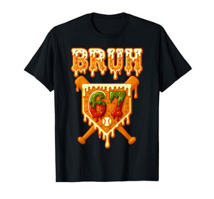 Bruh 67 Baseball Christmas Gingerbread Drip Number 67 T-Shirt