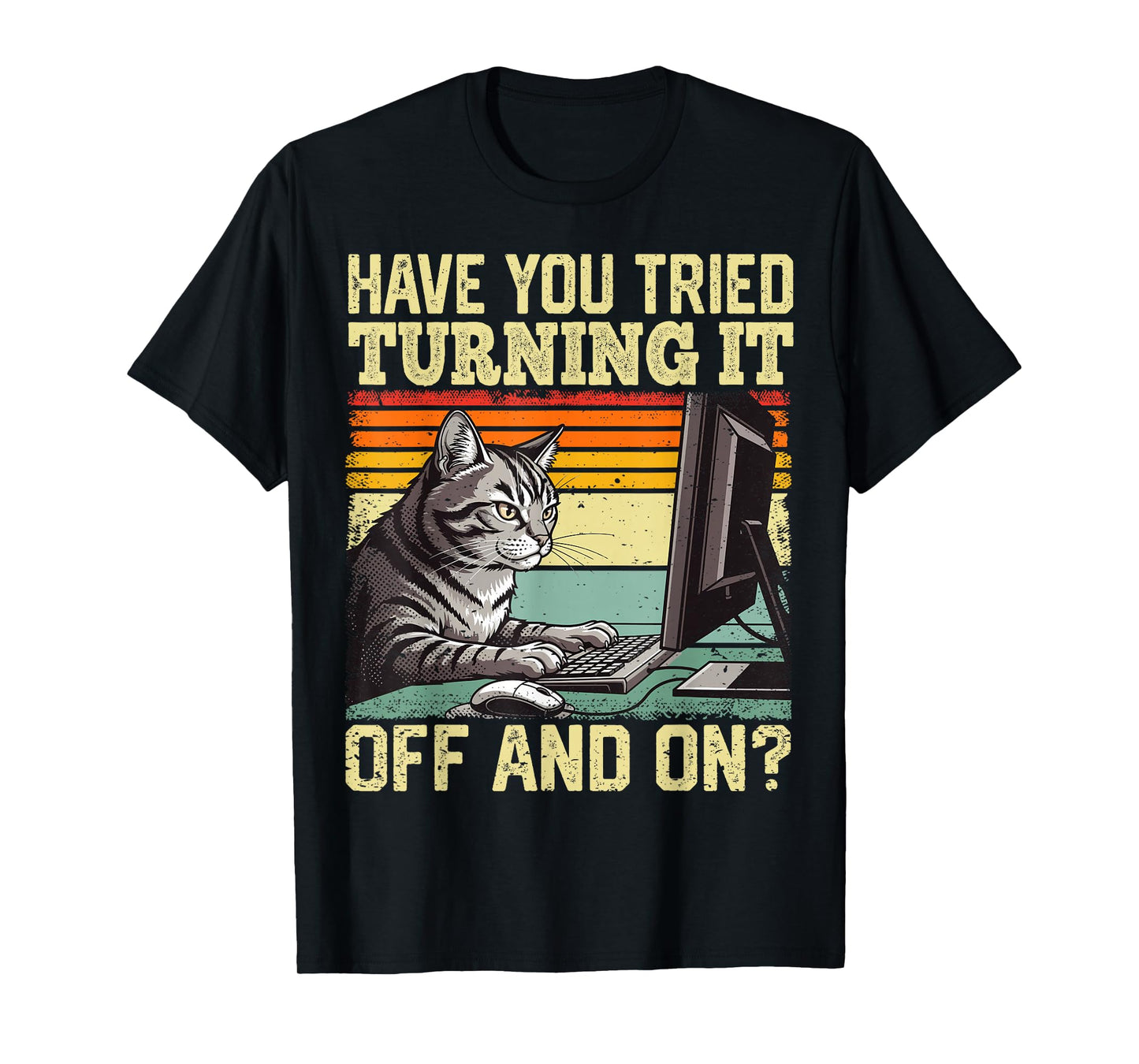 Cat Tech Engineer Support Humor Tech Computer IT Guy T-Shirt