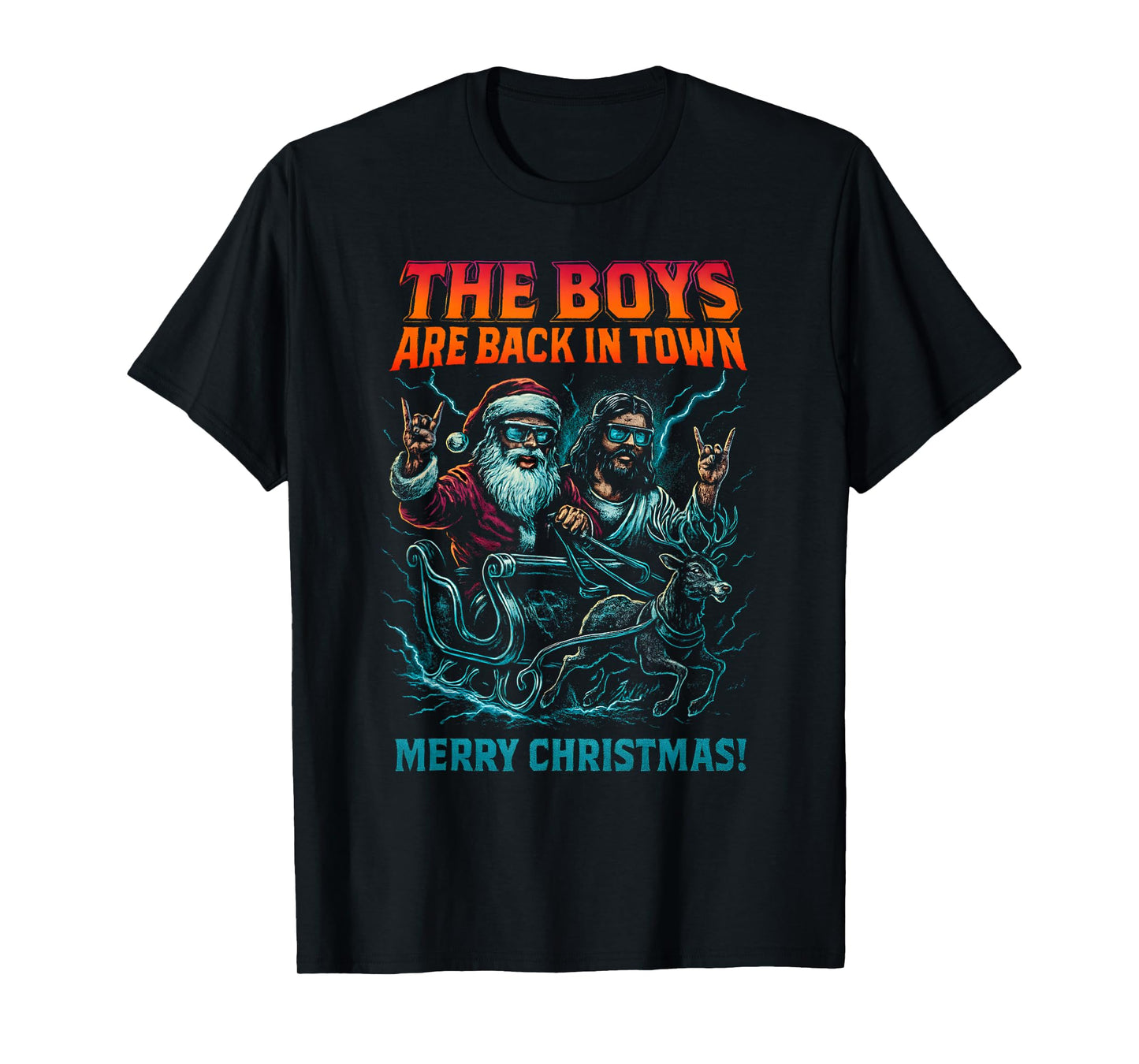 The Boys are Back in Town Christmas Jesus Santa Rock n Roll T-Shirt