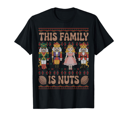 This Family is Nuts Funny Nutcracker Squad Kids Ugly Sweater T-Shirt