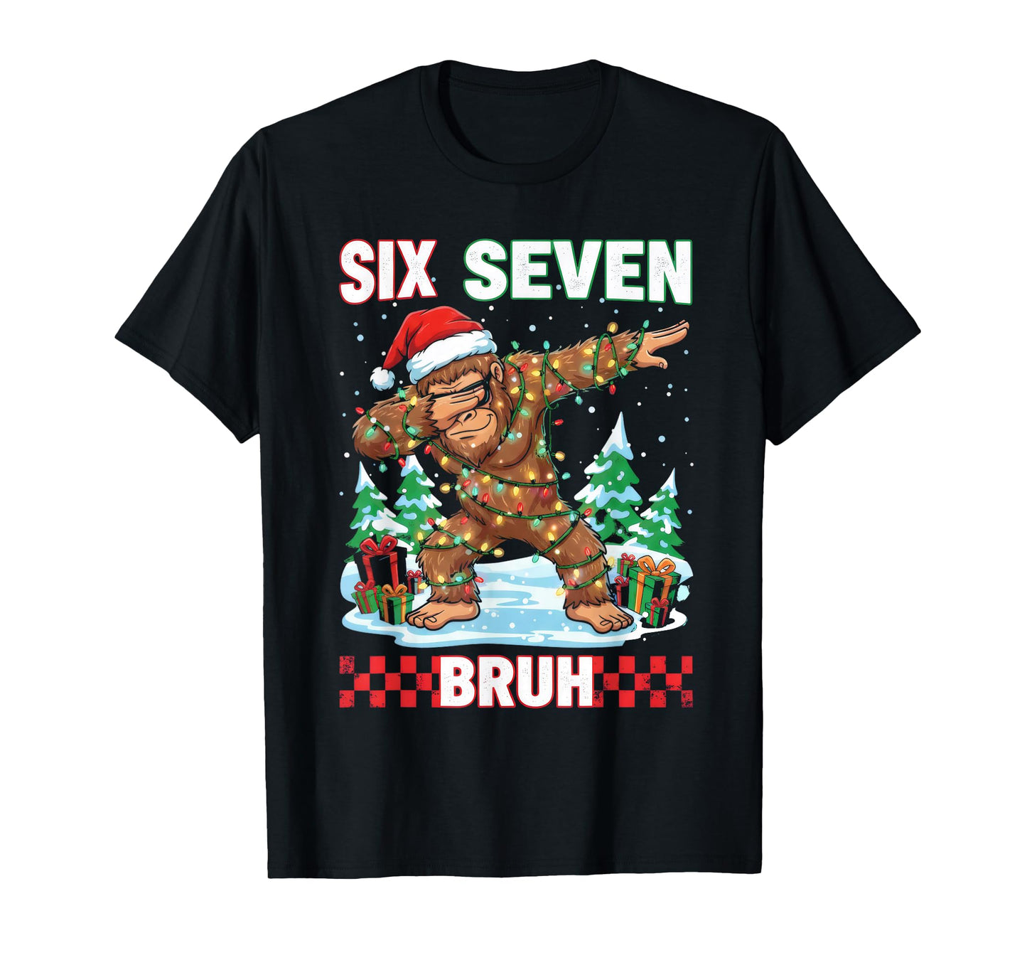 67 Bigfoot Six Seven Bruh Funny Big Foot Christmas T-Shirt