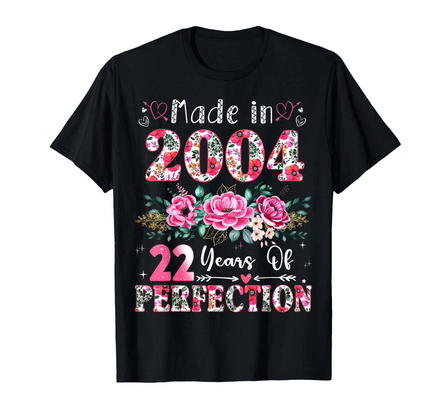 22 Year Old Made in 2004 Floral 22th Birthday Women T-Shirt