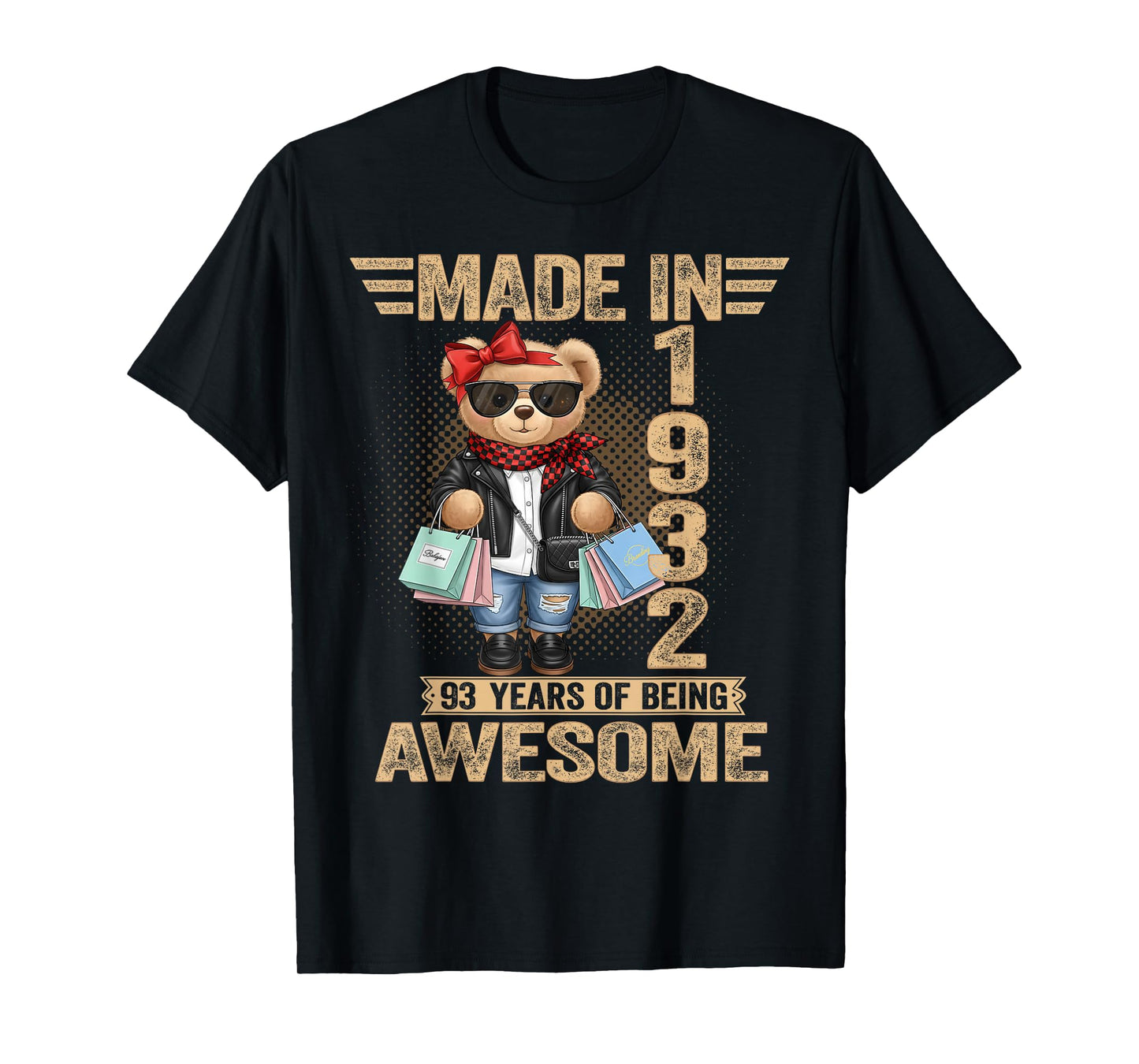 93 Year Old Made in 1932 Teddy Bear 93rd Birthday Women Men T-Shirt