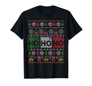 Ho Ho Ho Holmium Chemistry Element 67 of Periodic Table Xmas T-Shirt