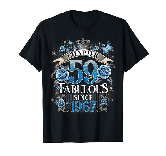 Chapter 59 Fabulous Since 1967 Roses 59th Birthday Women T-Shirt