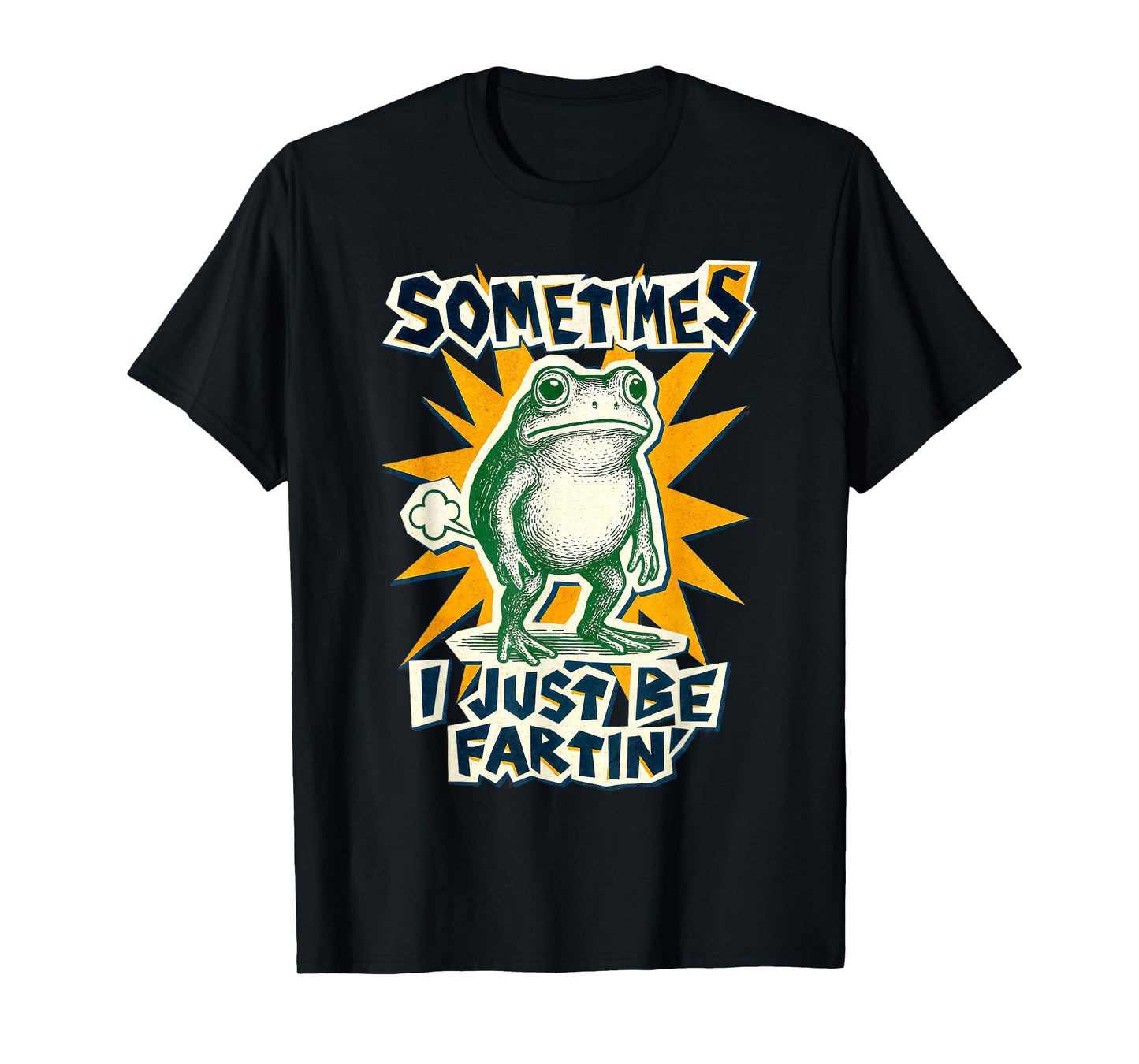 Sometimes I Just Be Fartin' Frog DIY Collage Poster Tee Kids T-Shirt
