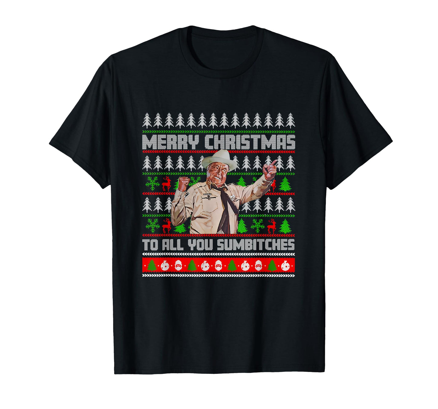 Merry Christmas to All You Sumbitches Funny Ugly Sweater T-Shirt