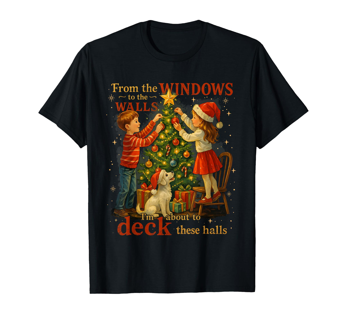 from The Windows to Walls Deck These Halls Christmas T-Shirt