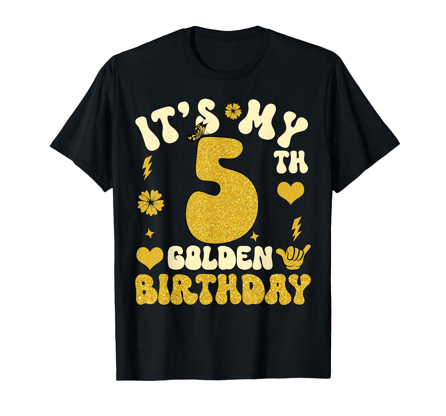 It's My 5th Golden Birthday 5 Year Old Bday Kids Groovy T-Shirt