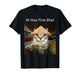 Ni Hao Fine Shyt Cat Funny Cute Meme T-Shirt