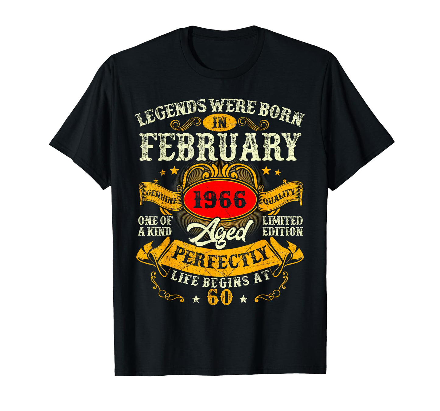 60th Birthday Vintage Legends were Born in February 1966 Men T-Shirt