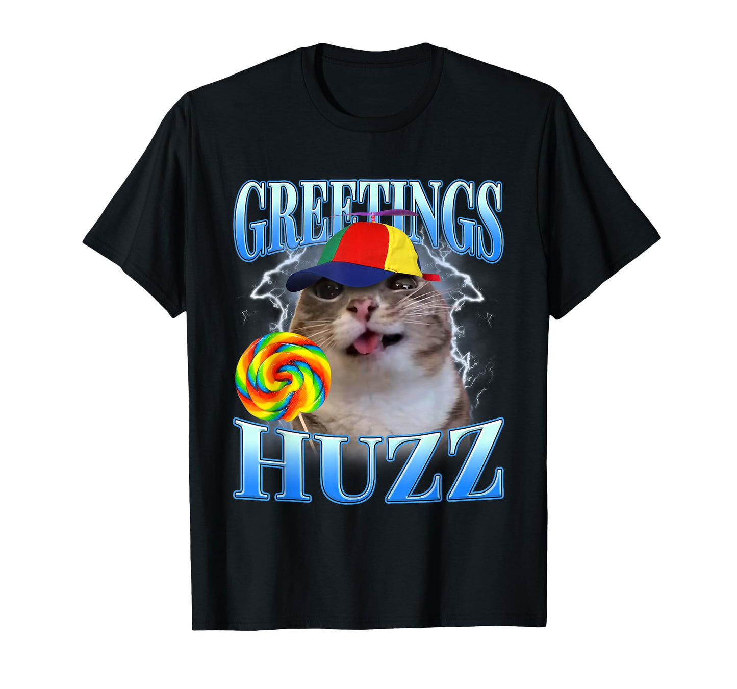 Greetings Huzz Lollipop Cat Meme Funny Gen Z Alpha Humor T-Shirt