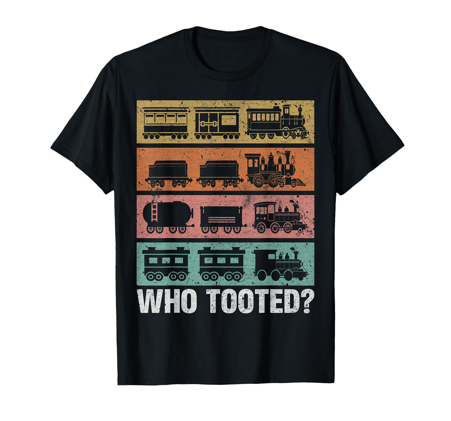 Who Tooted Funny Train Lovers Locomotive Railroad Collector T-Shirt