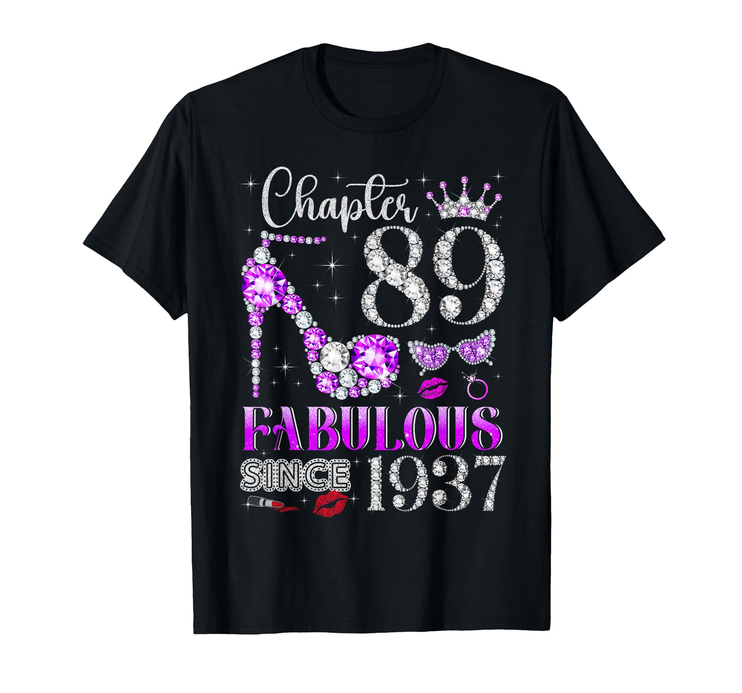 Chapter 89 Fabulous Since 1937 89Th Birthday Ladies Girls T-Shirt