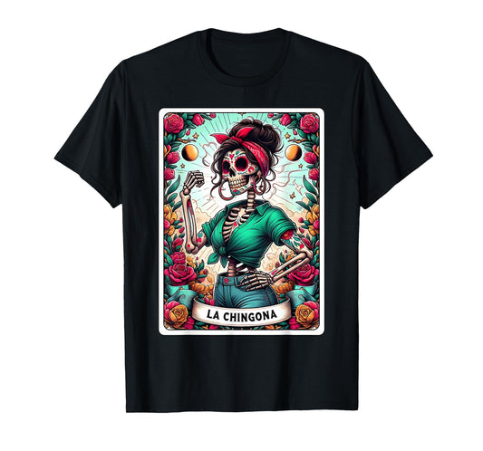 La Chingona Tarot Card Day of The Dead Dia de Los Muertos T-Shirt