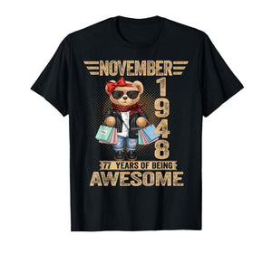 77 Year Old November 1948 Teddy Bear 77th Birthday Women T-Shirt