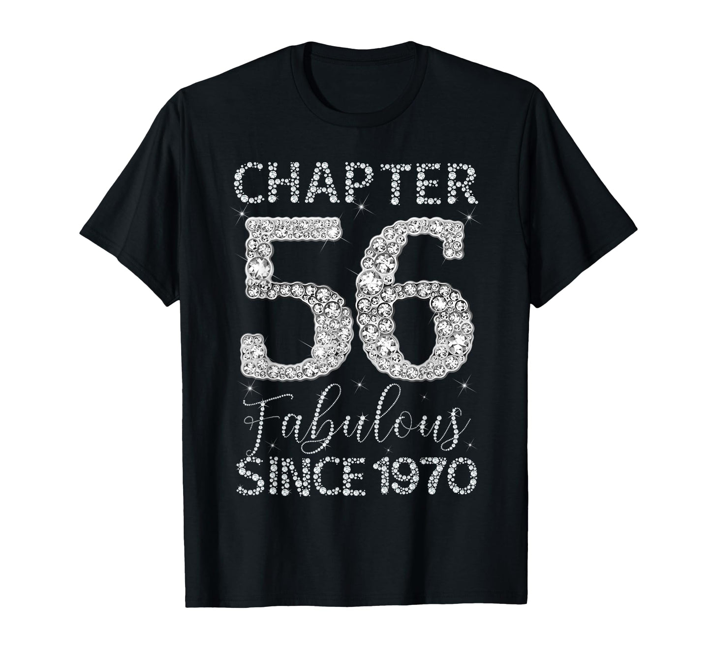 Chapter 56 Fabulous Since 1970 Happy 56Th Birthday Girl Lady T-Shirt