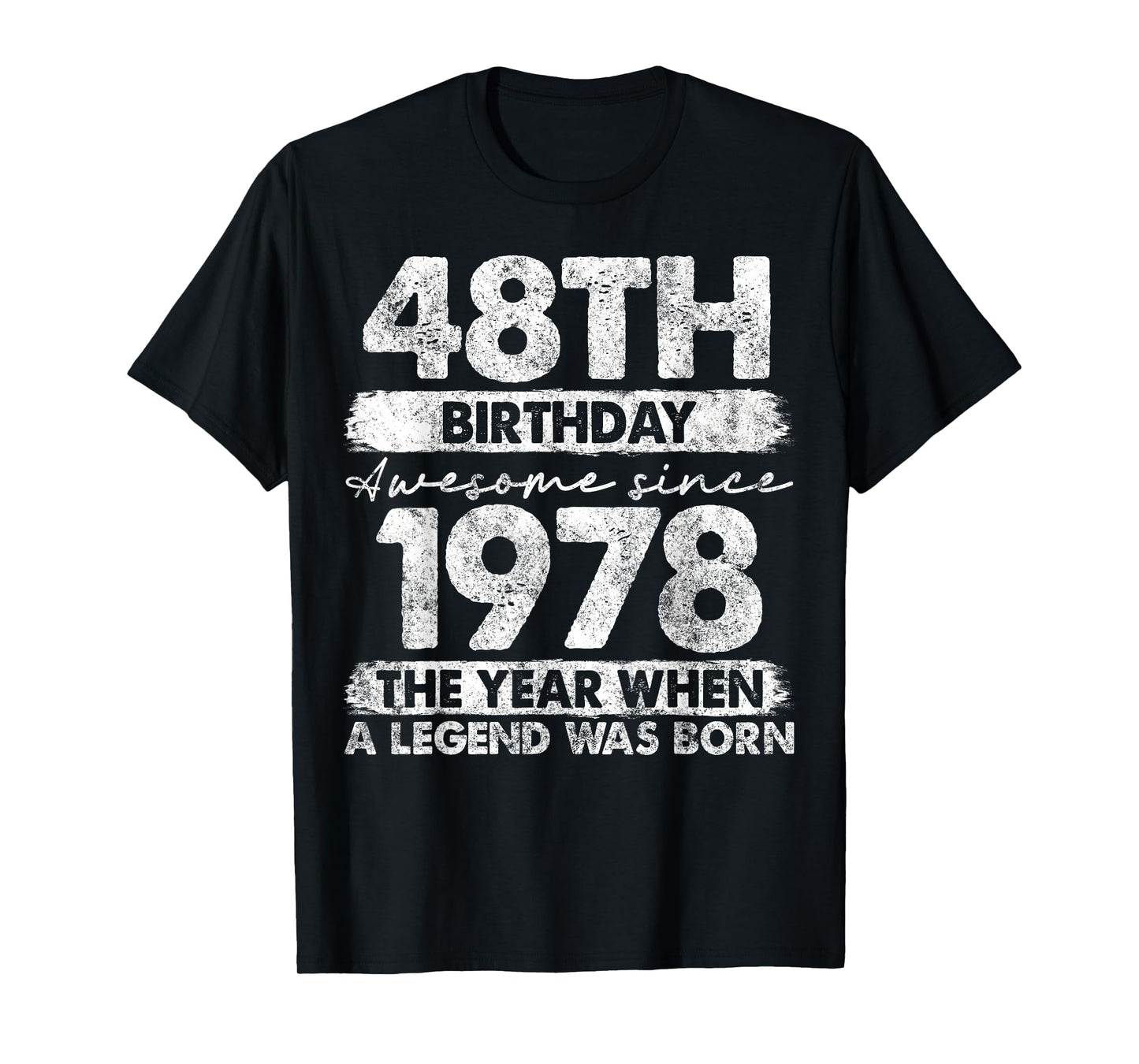 48 Year Old Gifts Vintage 1978 Limited Edition 48th Birthday T-Shirt